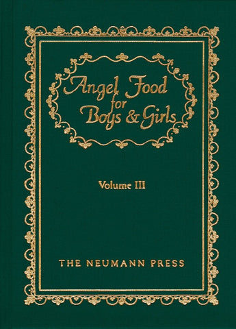 Angel Food for Boys and Girls Volume III