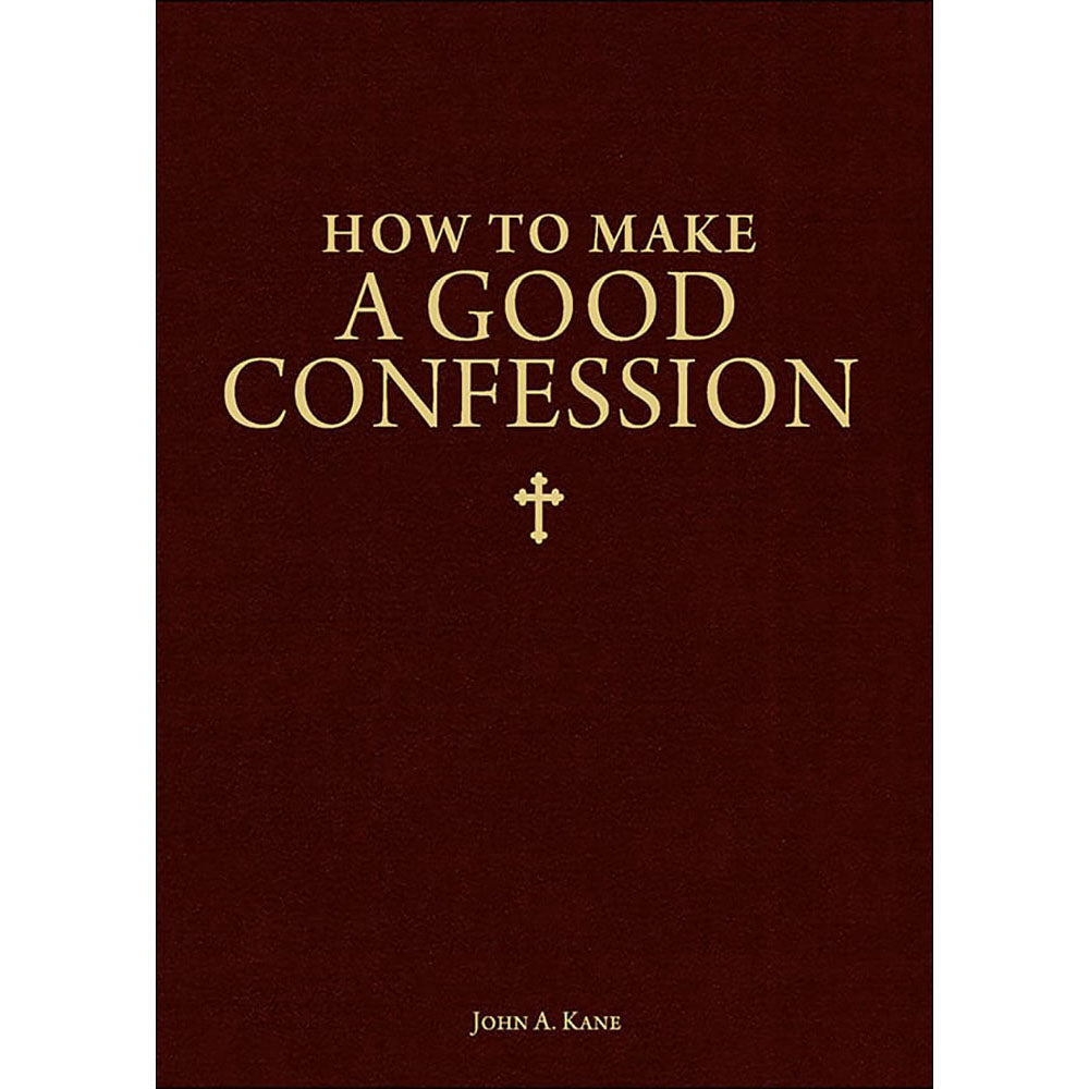 How to Make a Good Confession