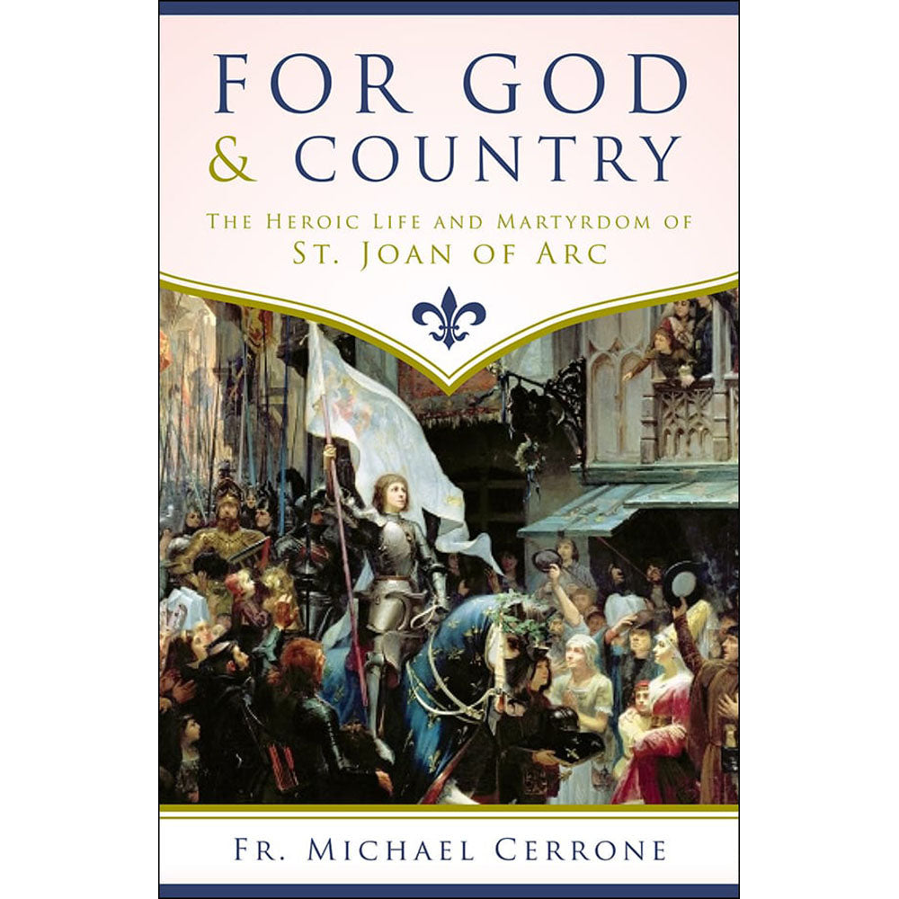 For God and Country (St Joan of Arc)