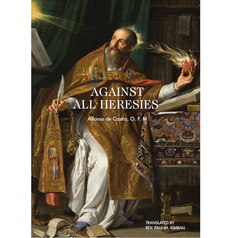 Against All Heresies