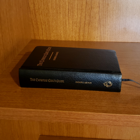 The Catholic Girl`s Guide