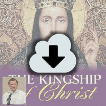 Digital Download - 2011 Conference Audio: Christ the King