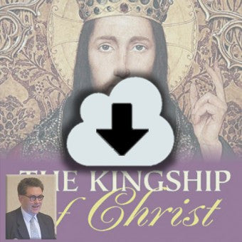 Digital Download - 2011 Conference Audio: Christ the King