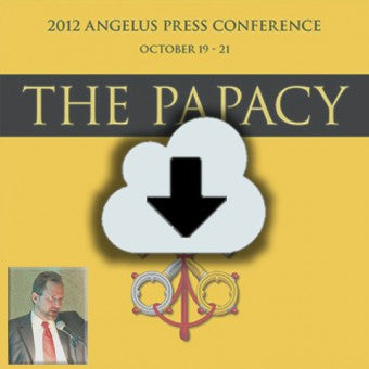 Digital Download - 2012 Conference Audio: The Papacy