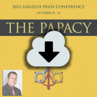 Digital Download - 2012 Conference Audio: The Papacy