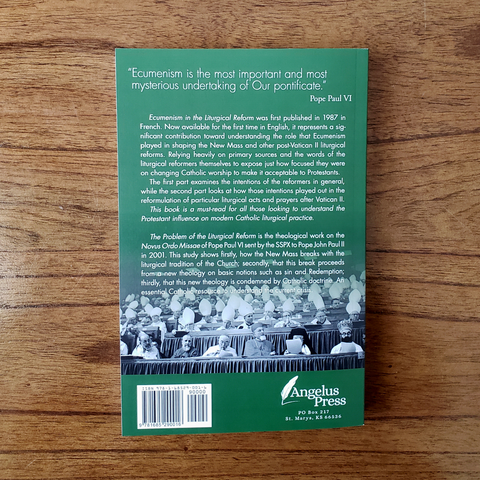 Ecumenism in Liturgical Reform and The Problem with Liturgical Reform