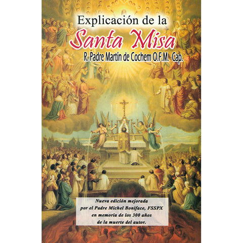 Explicacion de la Santa Misa