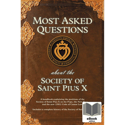 Most Asked Questions Of SSPX - Ebook