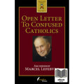 Open Letter To Confused Catholics - Ebook