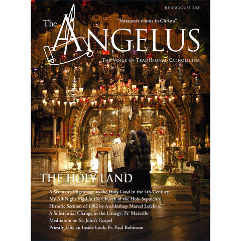Angelus July August 2021 The Holy Land