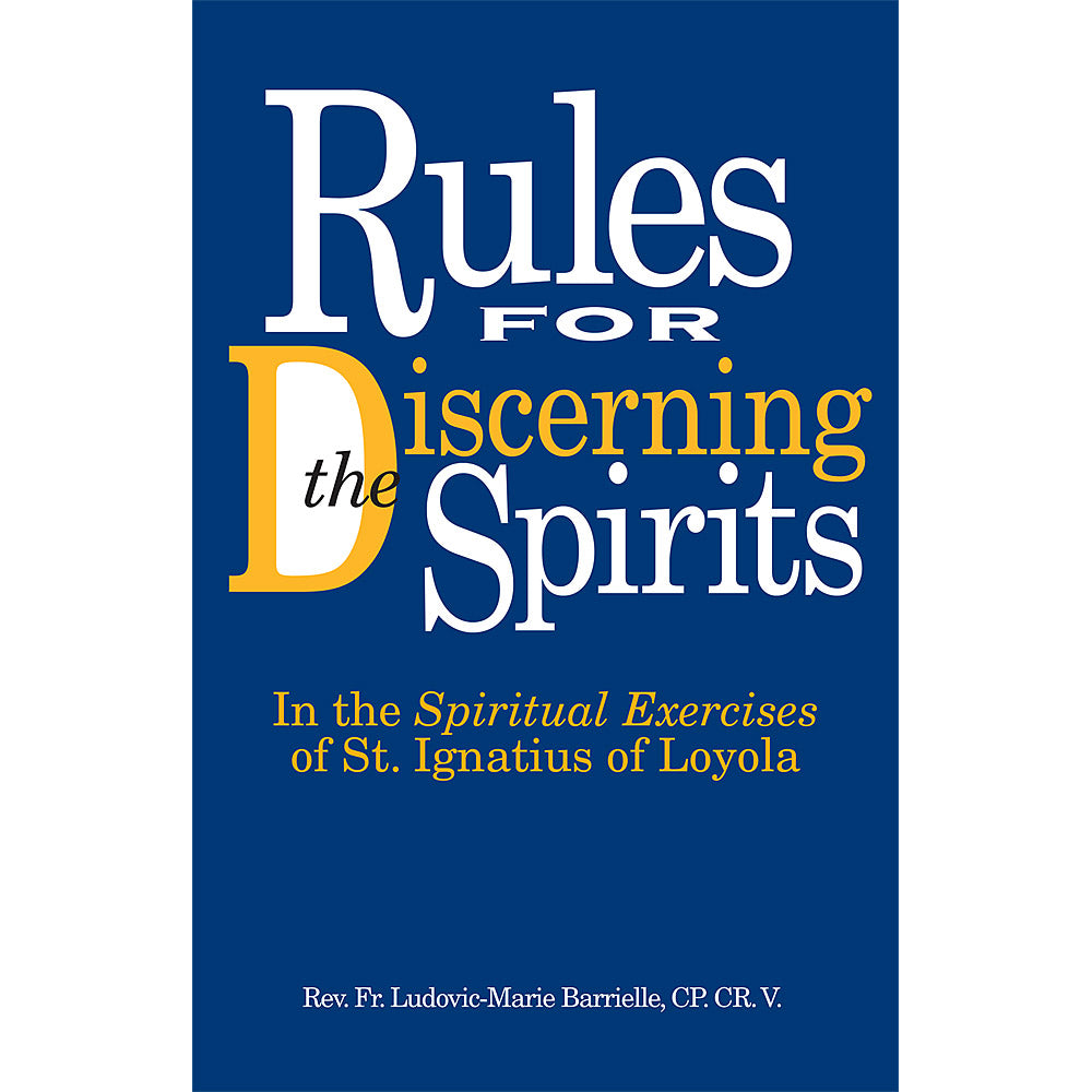 Rules For Discerning Spirits