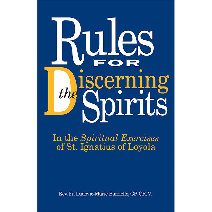 Rules For Discerning Spirits