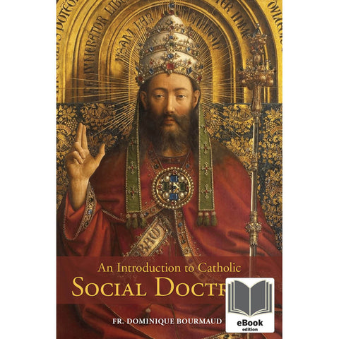 An Introduction to Catholic Social Doctrine - eBook