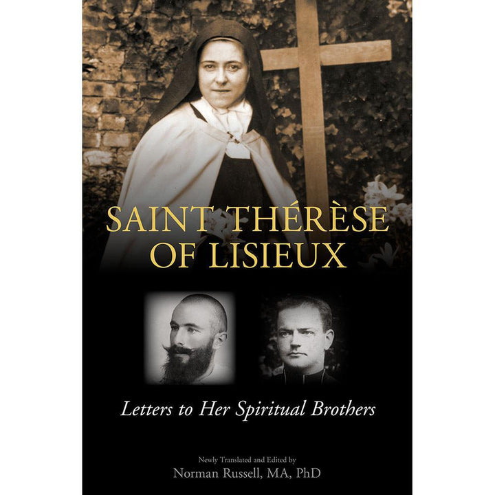 St Therese of Lisieux - Letters to Her Spiritual Brothers