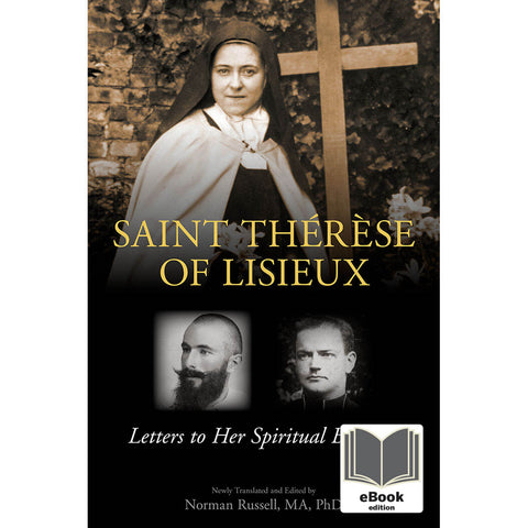 St. Therese of Lisieux - Letters to Her Spiritual Brothers - eBook