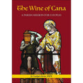 The Wine of Cana: A Parish Mission for Couples