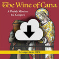 Wine of Cana Conference: Full Conference