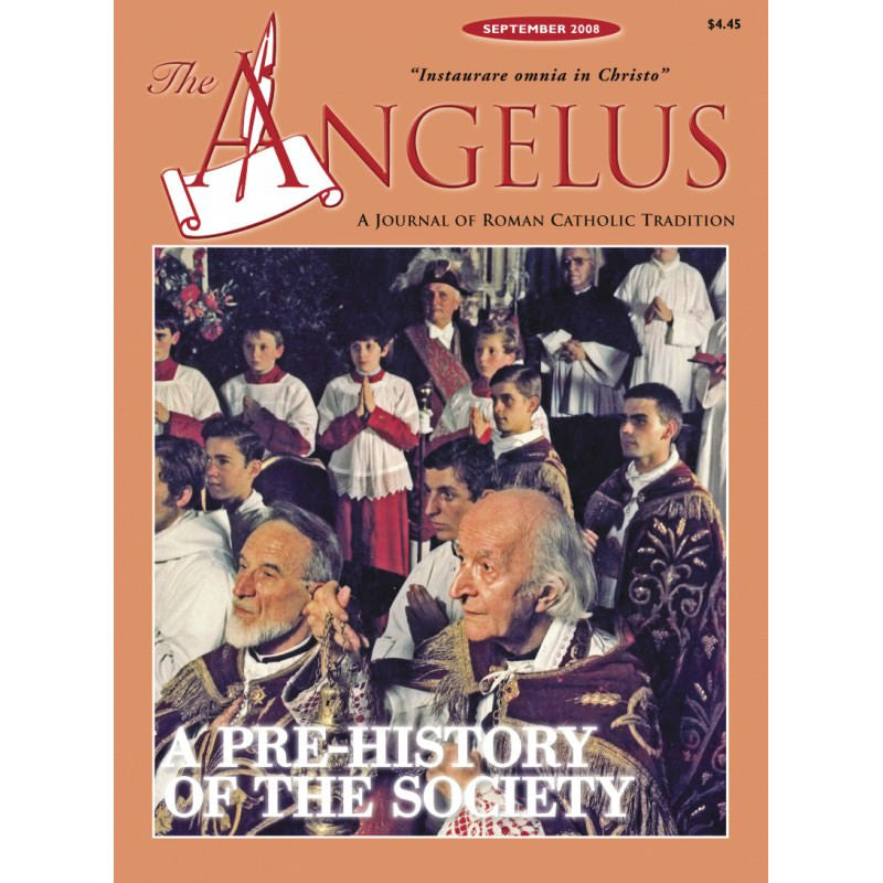 Angelus September 2008 Angelus Press