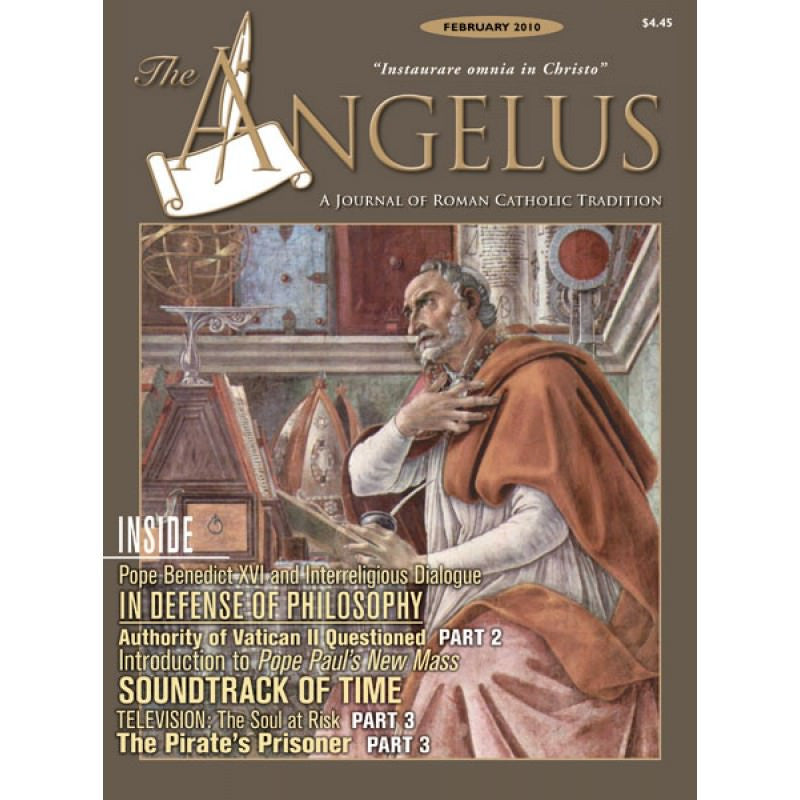 Angelus February 2010 Angelus Press