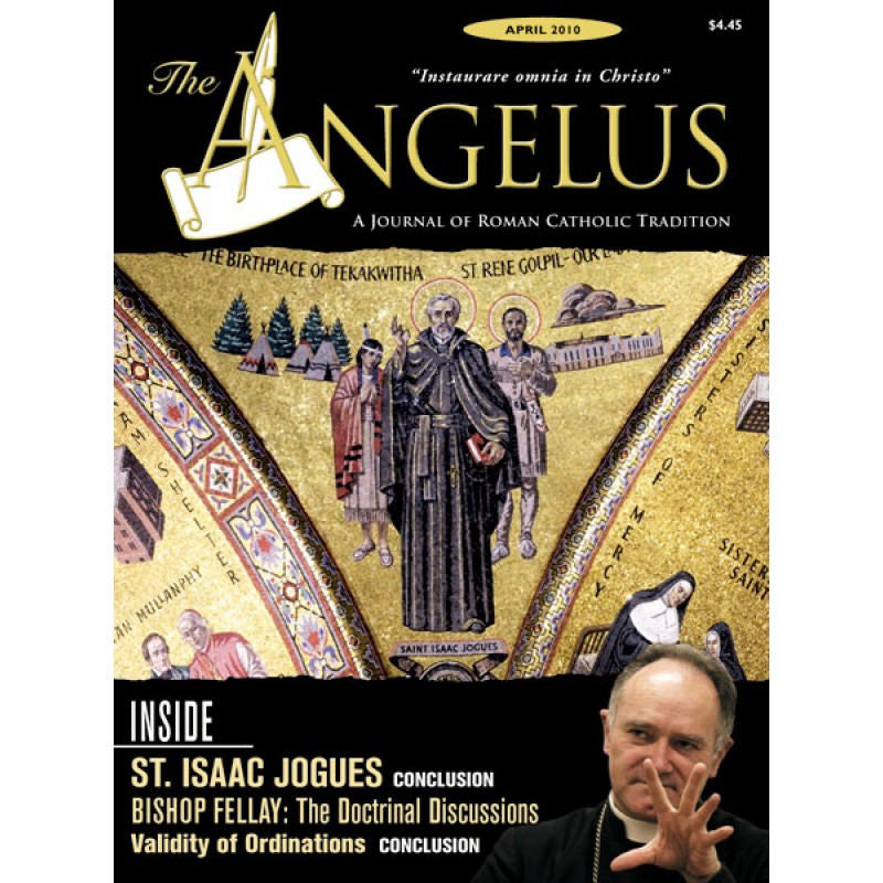 Angelus - April 2010 - Angelus Press